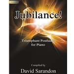 Jubilance!: Triumphant Postludes for Piano