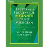 Habits of a Successful Beginner Band Musician - Bassoon