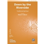 Down by the Riverside - 2-Part