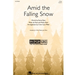 Amid the Falling Snow