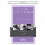 A Lenten Consecration