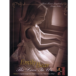 Emily Bear: The Love in Us