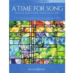 A Time for Song - Volume 1: Solos for Hope and Healing