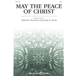 May the Peace of Christ - SATB