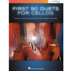 First 50 Duets for Two Cellos