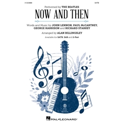 Now and Then - SATB