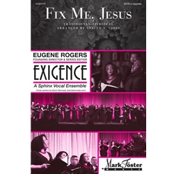 Fix Me, Jesus - SATB a cappella