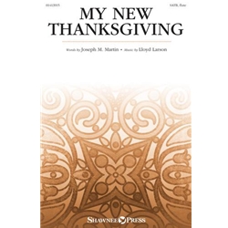 My New Thanksgiving - SATB