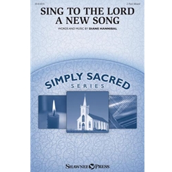 Sing To The Lord A New Song - 2-Part Mixed