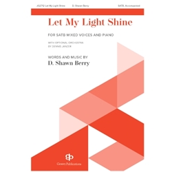 Let My Light Shine - SATB