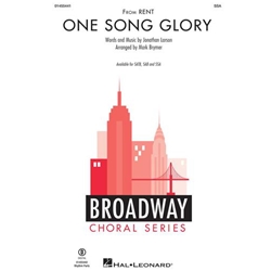 One Song Glory (from Rent) - SSA