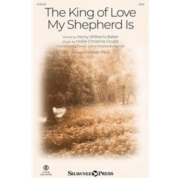 The King of Love My Shepherd Is