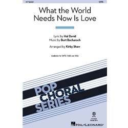 What the World Needs Now Is Love