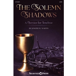 The Solemn Shadows