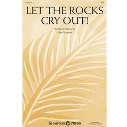 Let The Rocks Cry Out!