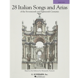 28 Italian Songs & Arias of the 17th & 18th Centuries