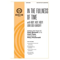 In the Fullness of Time - SATB