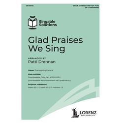 Glad Praises We Sing