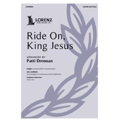 Ride On, King Jesus - SSATB