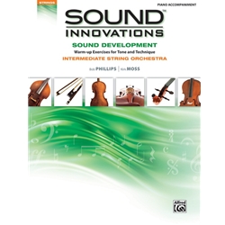 Sound Innovations for String Orchestra: Sound Development (Intermediate) - Piano Accompaniment