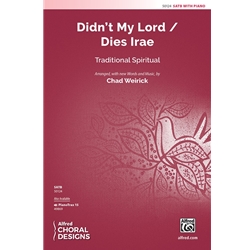 Didn't My Lord/<br>Dies Irae