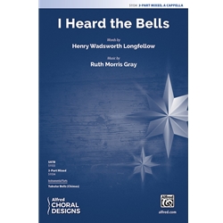 I Heard the Bells - SAB