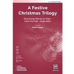 A Festive Christmas Trilogy  - SATB