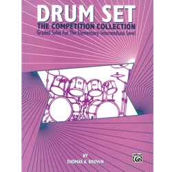 Drum Set: The Competition Collection