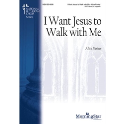 I Want Jesus to Walk With Me