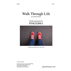 Walk Through Life