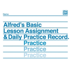 Alfred's Basic Lesson Assignment & Daily Practice Record