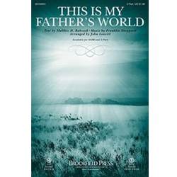 This Is My Father's World - 2-Part