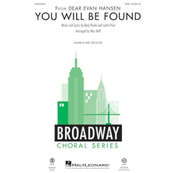 You Will Be Found<br>from <i>Dear Evan Hansen</i>