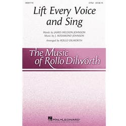 Lift Every Voice and Sing - 2-Part Dilworth