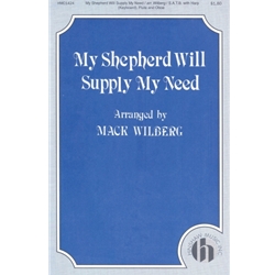 My Shepherd Will Supply My Need