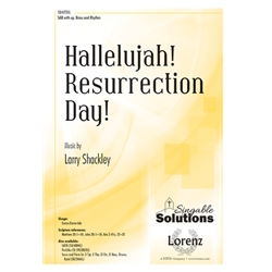 Hallelujah! Resurrection Day!