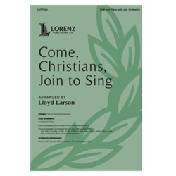 Come, Christians, Join to Sing