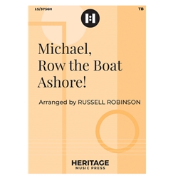 MIchael, Row the Boat Ashore!