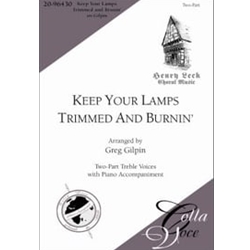 Keep Your Lamps Trimmed and Burnin'