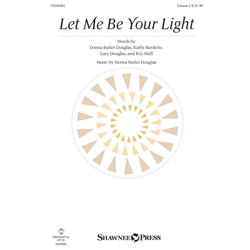 Let Me Be Your Light - Unison