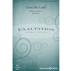 Love the Lord - Unison/opt. 2-Part Treble