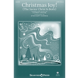 Christmas Joy!<br>(The Savior Christ Is Born)