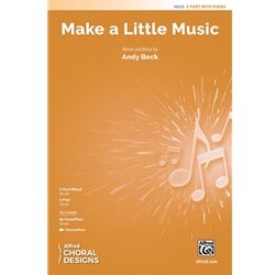 Make a Little Music - 2-Part