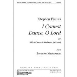 I Cannot Dance, O Lord