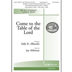 Come to the Table of the Lord - 2-Part Mixed