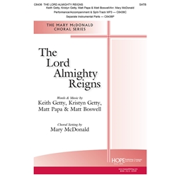 The Lord Almighty Reigns