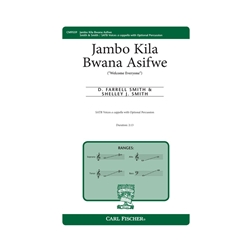 Jambo Kila Bwana Asifwe<br>("Welcome Everyone")