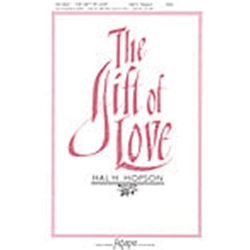 The Gift of Love