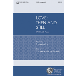 Love: Then and Still