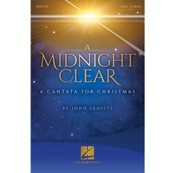 A Midnight Clear: A Cantata for Christmas